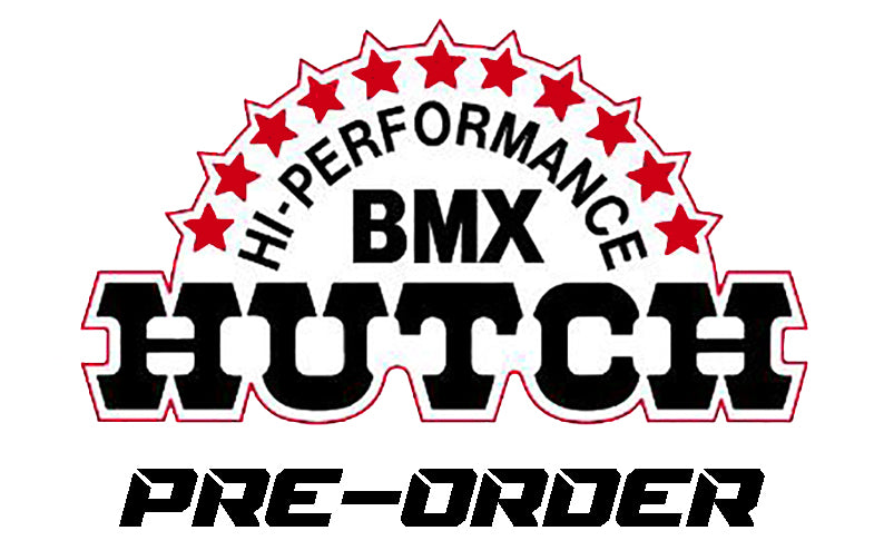 Hutch BMX Parts to Pre Order