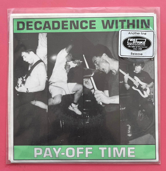 First Strike Records DECADANCE WITHIN Pay-Off Time Vinyl 7" Record NOS